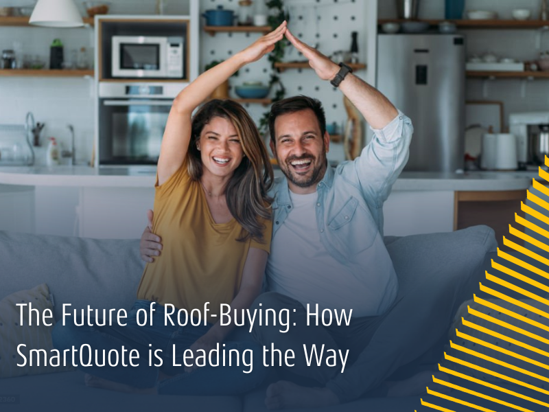 The Future of Roof-Buying: How SmartQuote is Leading the Way