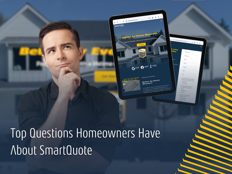 Top Questions Homeowners Have About SmartQuote