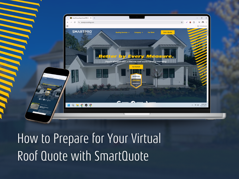 How to Prepare for Your Virtual Roof Quote with SmartQuote