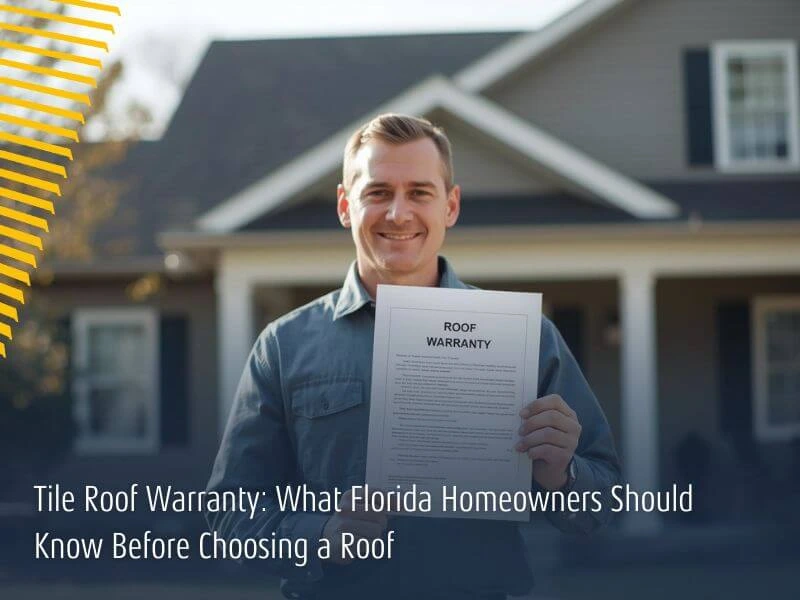 Tile Roof Warranty: What Florida Homeowners Should Know Before Choosing a Roof