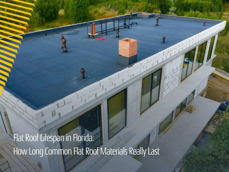 Flat Roof Lifespan in Florida: How Long Common Flat Roof Materials Really Last