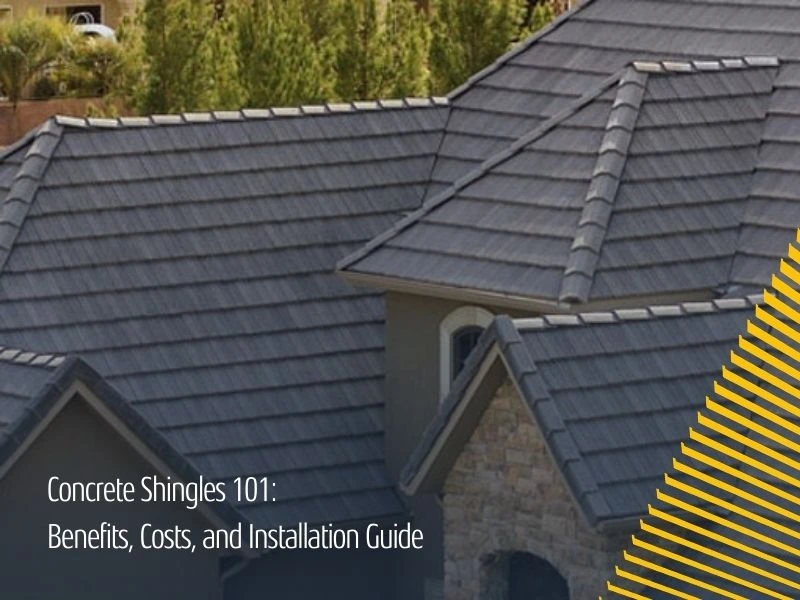 Concrete Shingles 101: Benefits, Costs, and Installation Guide
